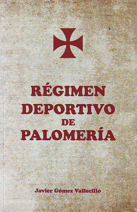 Portada de Régimen deportivo de Palomería