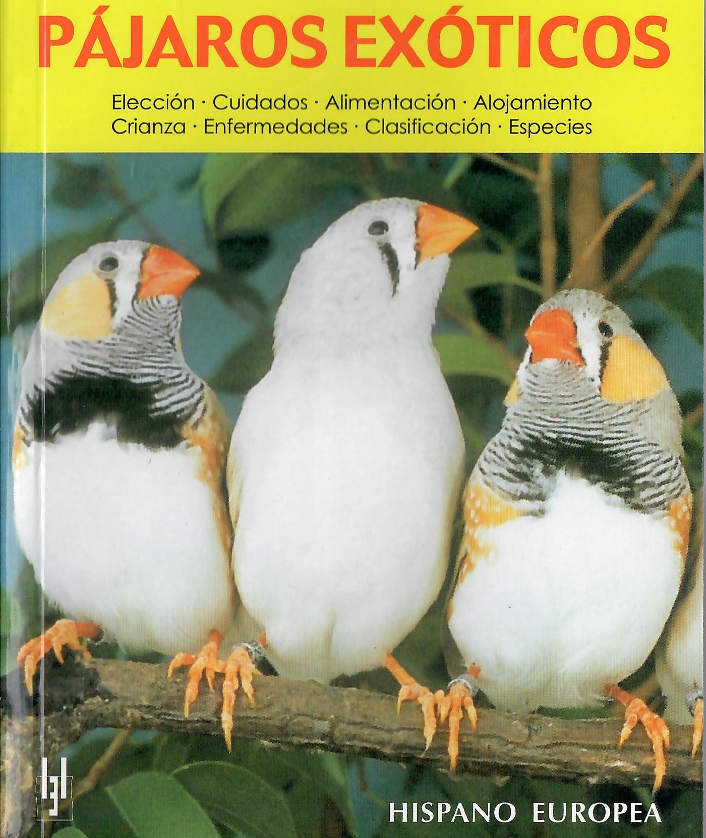 Portada de Guía Completa de los Pájaros Exóticos